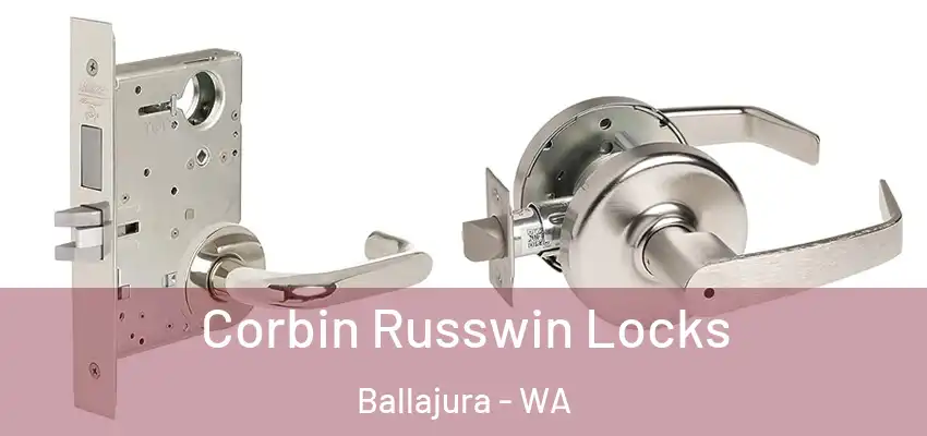 Corbin Russwin Locks Ballajura - WA