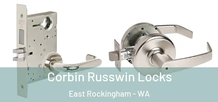 Corbin Russwin Locks East Rockingham - WA