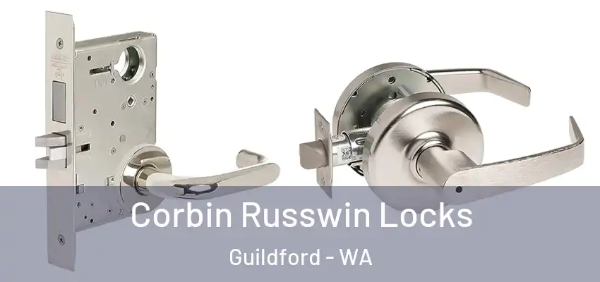 Corbin Russwin Locks Guildford - WA