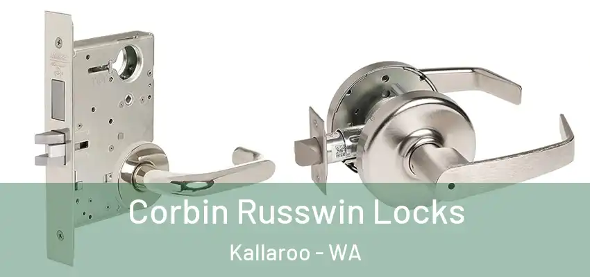 Corbin Russwin Locks Kallaroo - WA