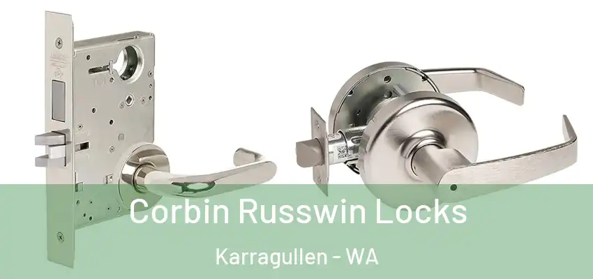 Corbin Russwin Locks Karragullen - WA