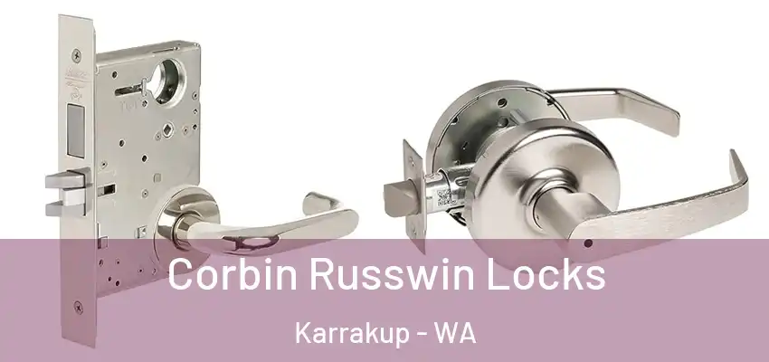 Corbin Russwin Locks Karrakup - WA