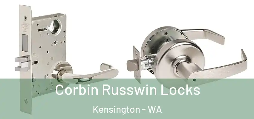 Corbin Russwin Locks Kensington - WA