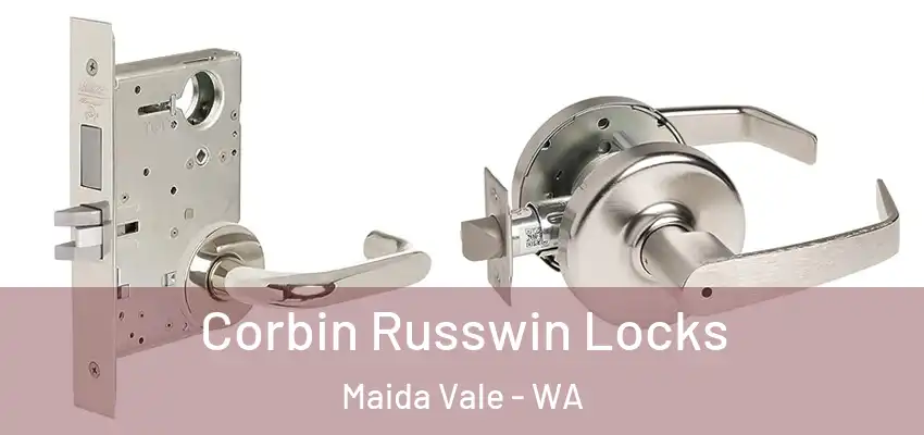 Corbin Russwin Locks Maida Vale - WA