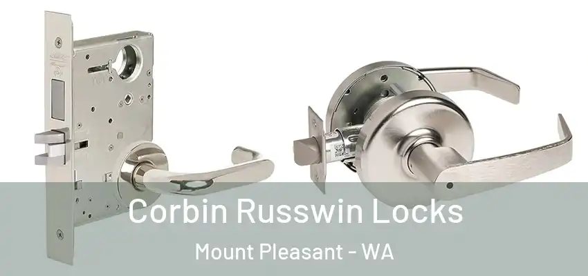 Corbin Russwin Locks Mount Pleasant - WA
