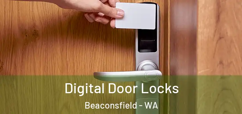 Digital Door Locks Beaconsfield - WA