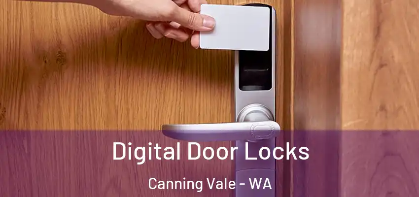 Digital Door Locks Canning Vale - WA