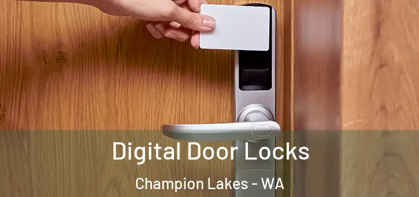 Digital Door Locks Champion Lakes - WA