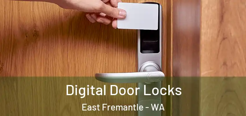 Digital Door Locks East Fremantle - WA
