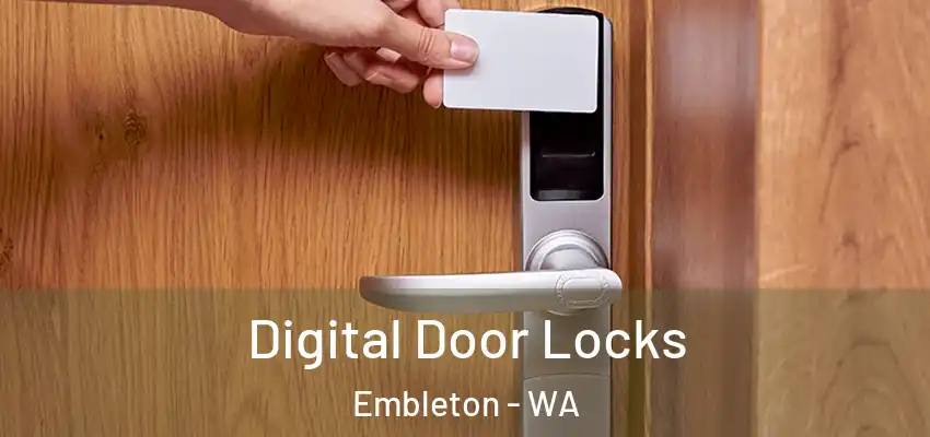 Digital Door Locks Embleton - WA