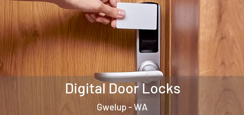 Digital Door Locks Gwelup - WA