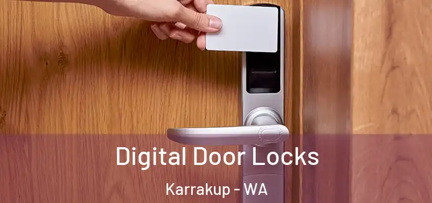 Digital Door Locks Karrakup - WA