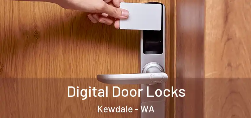 Digital Door Locks Kewdale - WA