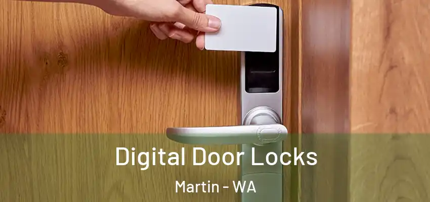 Digital Door Locks Martin - WA
