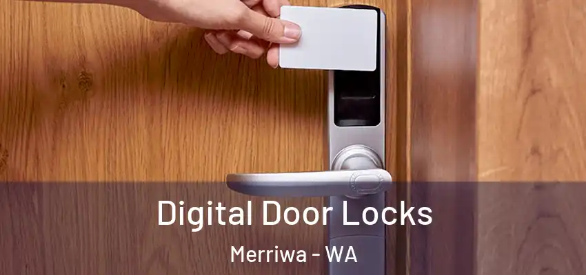 Digital Door Locks Merriwa - WA