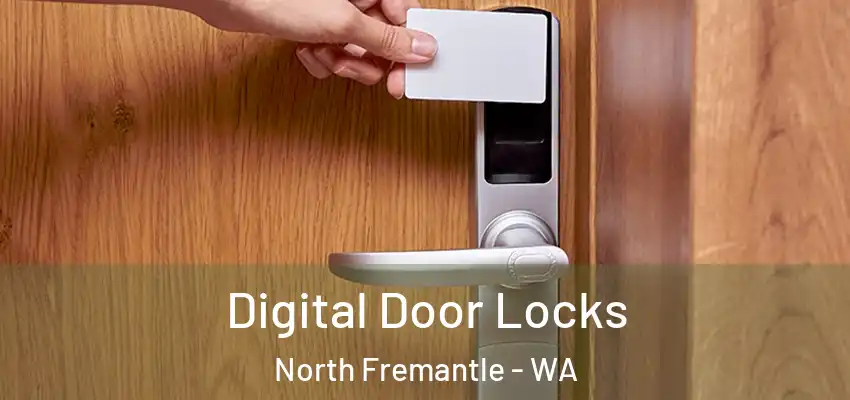 Digital Door Locks North Fremantle - WA