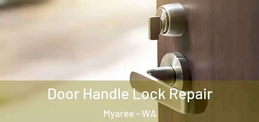 Door Handle Lock Repair Myaree - WA