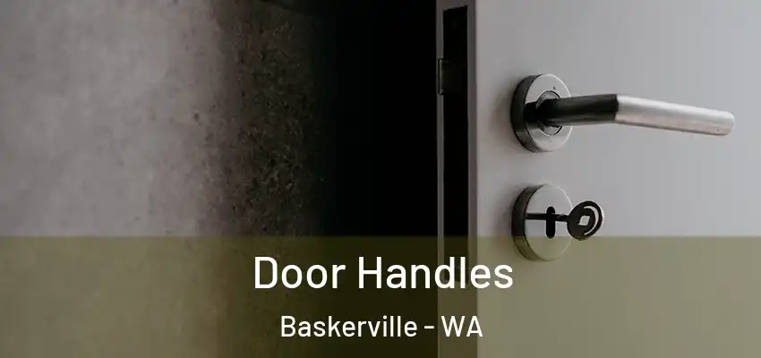 Door Handles Baskerville - WA