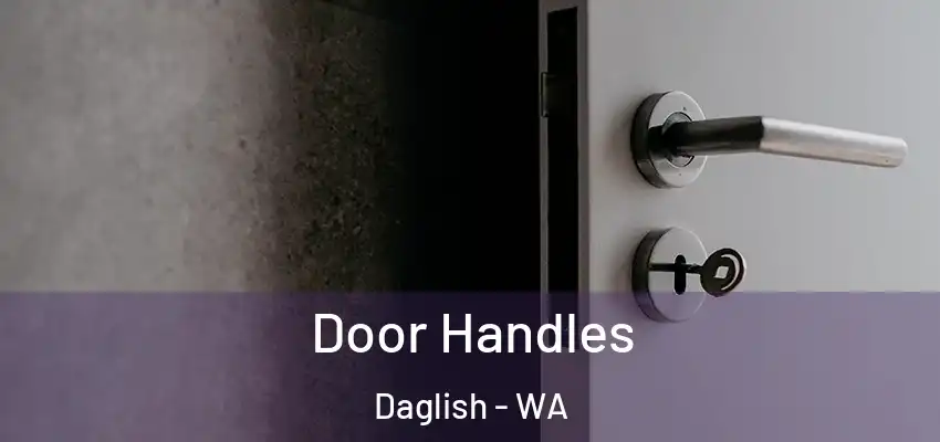 Door Handles Daglish - WA