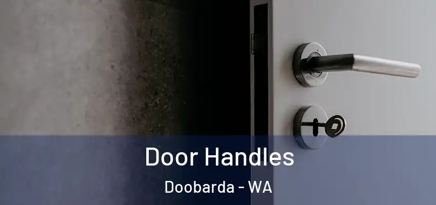Door Handles Doobarda - WA
