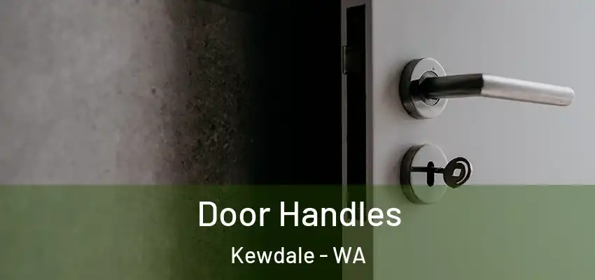  Door Handles Kewdale - WA