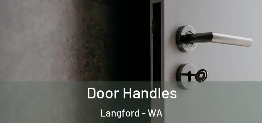Door Handles Langford - WA