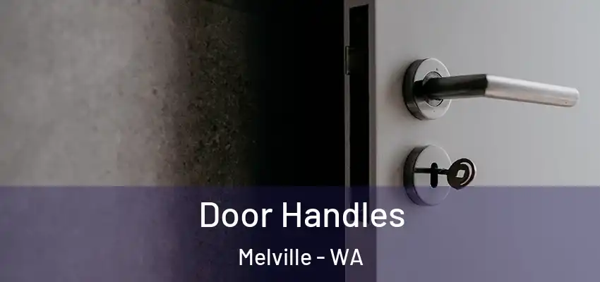Door Handles Melville - WA