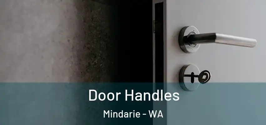  Door Handles Mindarie - WA