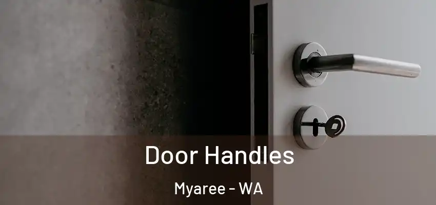  Door Handles Myaree - WA