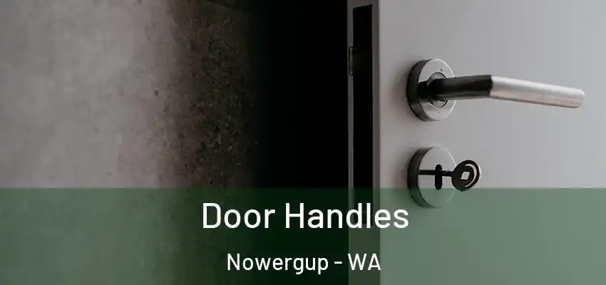 Door Handles Nowergup - WA