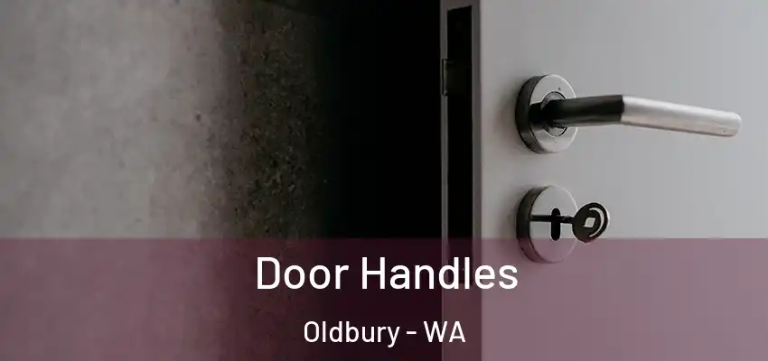 Door Handles Oldbury - WA