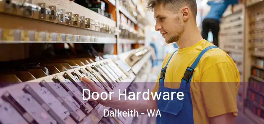 Door Hardware Dalkeith - WA