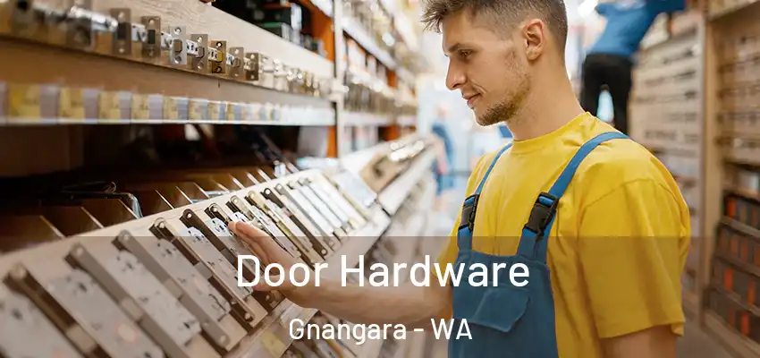 Door Hardware Gnangara - WA