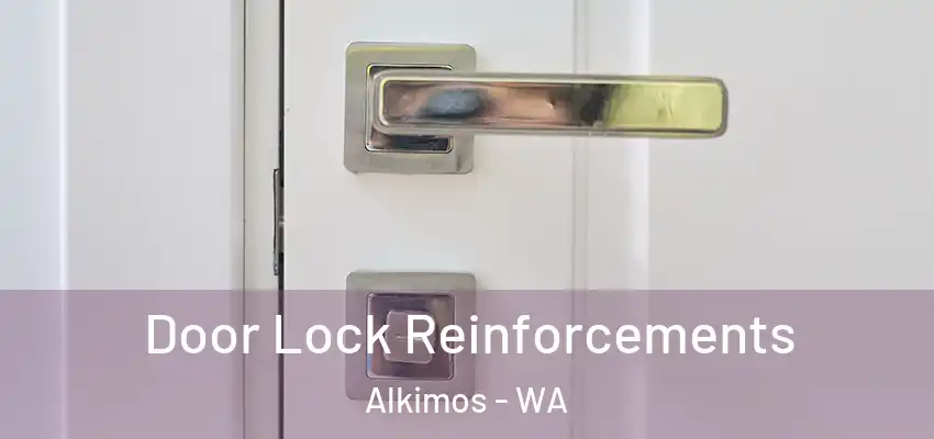 Door Lock Reinforcements Alkimos - WA