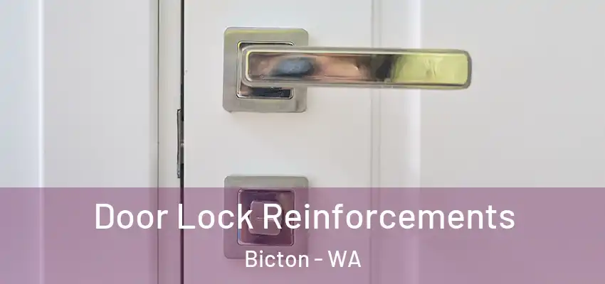 Door Lock Reinforcements Bicton - WA