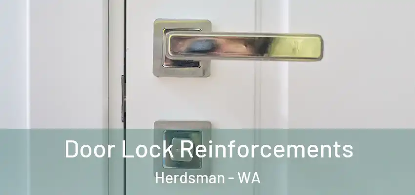 Door Lock Reinforcements Herdsman - WA