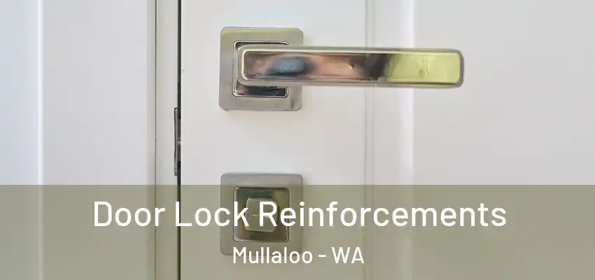 Door Lock Reinforcements Mullaloo - WA