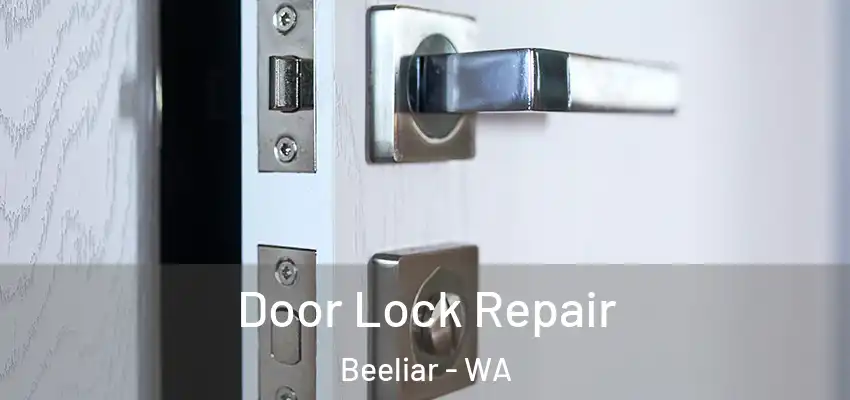 Door Lock Repair Beeliar - WA