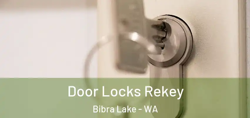  Door Locks Rekey Bibra Lake - WA