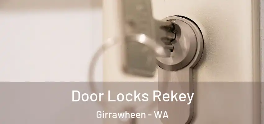 Door Locks Rekey Girrawheen - WA