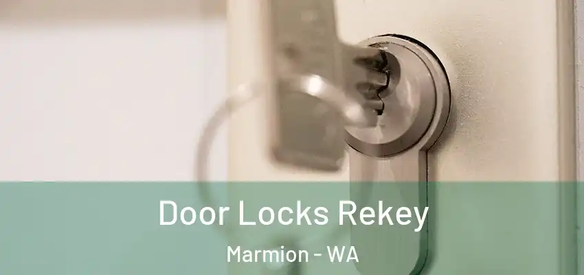 Door Locks Rekey Marmion - WA