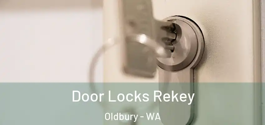 Door Locks Rekey Oldbury - WA