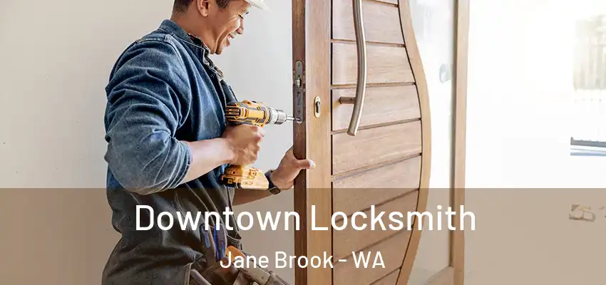 Downtown Locksmith Jane Brook - WA