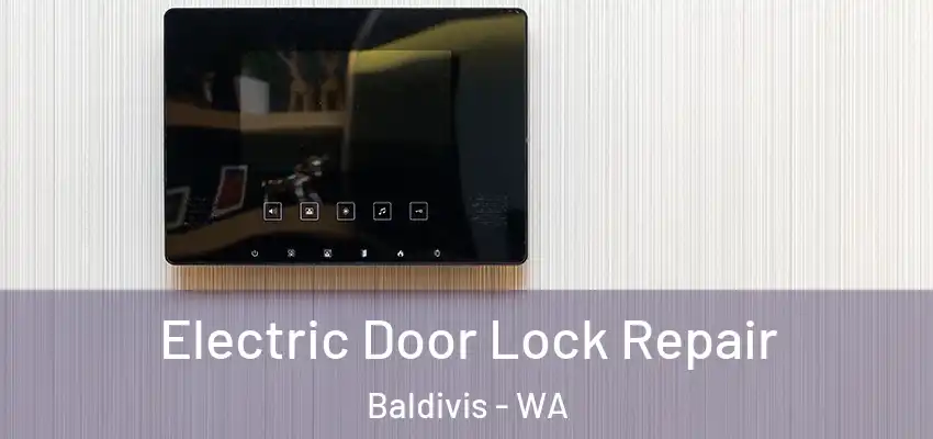 Electric Door Lock Repair Baldivis - WA