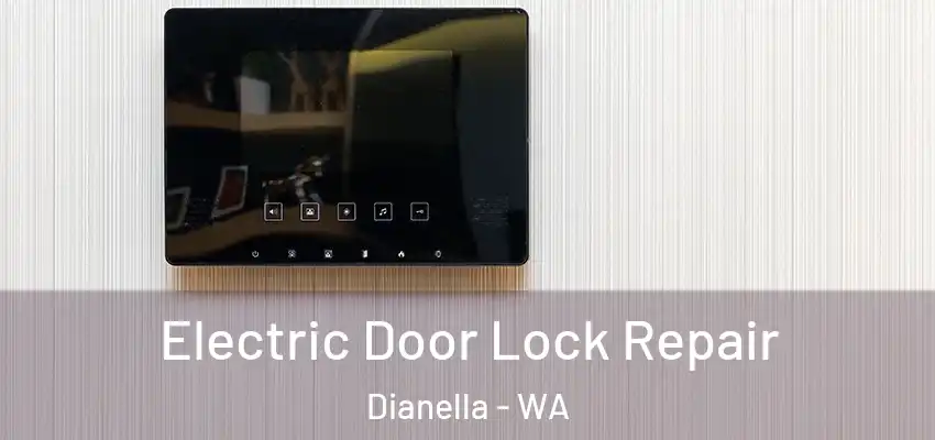 Electric Door Lock Repair Dianella - WA