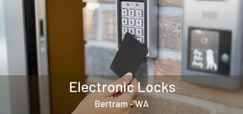 Electronic Locks Bertram - WA