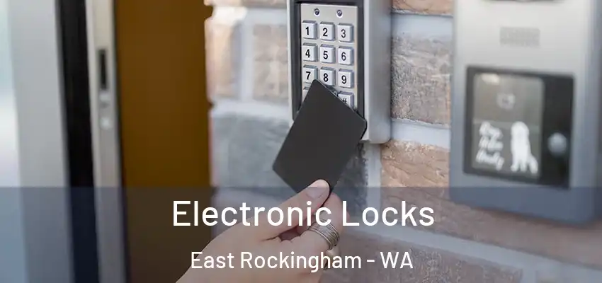 Electronic Locks East Rockingham - WA