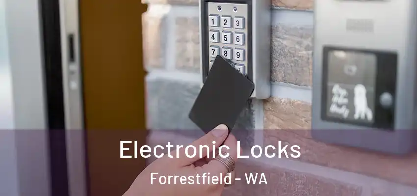 Electronic Locks Forrestfield - WA