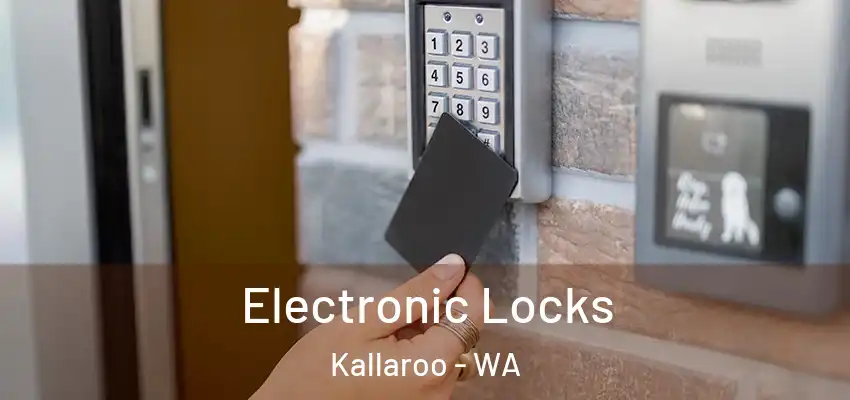 Electronic Locks Kallaroo - WA