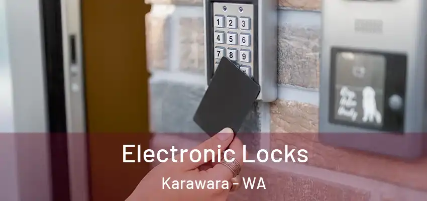 Electronic Locks Karawara - WA
